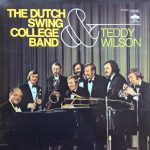 The Dutch Swing College Band & Teddy Wilson - The Dutch Swing College Band & Teddy Wilson (LP, Album)