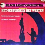 Black Light Orchestra - Het Gebeurde In Het Westen (LP, Album)