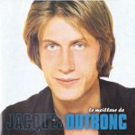 Jacques Dutronc - Le Meilleur De Jacques Dutronc (CD, Comp)
