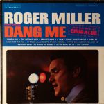 Roger Miller - Dang Me (LP, Album, RE)