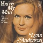 Lynn Anderson - You're My Man (7", Single)