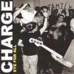 Charge (7) - Eye For All (CD, EP)