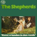 The Shepherds - Komt Vrienden In Den Ronde (LP, RP)