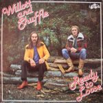 Willott And Shuffle - Ready To Loose (LP, Album)