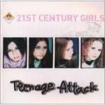 21st Century Girls - Teenage Attack (CD, Single)