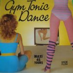 Angie Flow - Gym Tonic Dance (12", Maxi)