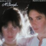 Kate & Anna McGarrigle - Pronto Monto (LP, Album)