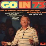 Kai Warner - Go In 73 (LP)