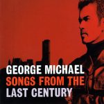 George Michael - Songs From The Last Century (CD, Album)