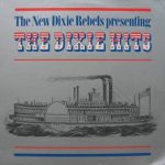 The New Dixie Rebels - The Dixie Hits (LP)