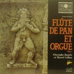 Gheorghe Zamfir et Marcel Cellier - Improvisations Flûte De Pan Et Orgue Vol.1 (LP, Album)
