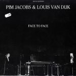 Pim Jacobs & Louis van Dijk - Face To Face (LP, Album)