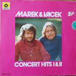 Marek & Vacek - Concert Hits I & II (2xLP, Comp)