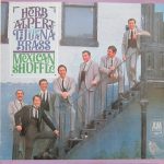 Herb Alpert & The Tijuana Brass - Mexican Shuffle (LP, Comp, Club)