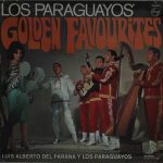 Luis Alberto del Parana Y Los Paraguayos - Los Paraguayos' Golden Favourites (LP, Comp)