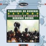 Tambours Du Burundi* - Batimbo - Musiques Et Chants (CD, Album)