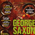 George Saxon - A Saxophone Around The World - 5a Raccolta (LP)