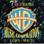 Various - 75 Years Warner Brothers Music Compilation Vol 11 (2xCD, Comp, Unofficial)