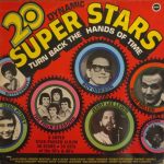 Various - 20 Dynamic Super Stars Turn Back The Hands Of Time (LP, Comp)