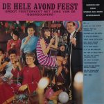 Groot Feestorkest Met Zang Van De Doordouwers - De Hele Avond Feest (LP)