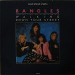Bangles - Walking Down Your Street (12", Maxi)
