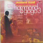 James Last & His Hammond Bar Combo - Hammond À GoGo 3 (LP, Album, RE)