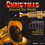 German Brass Mit Dem Windsbacher Knabenchor - Christmas Around The World (CD, Album, RE)