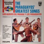 Luis Alberto del Parana y Los Paraguayos - The Paraguayos' Greatest Songs (LP, Comp)