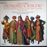 Peter Cornelius (2) - Elisabeth Schwarzkopf, Nicolai Gedda, Oskar Czerwenka, Hermann Prey, Philharmonia Orchestra And  Philharmonia Chorus, Erich Leinsdorf - Der Barbier Von Bagdad (2xLP + Box)