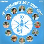Tony Geys - Op Wereldreis Met Tony Geys (LP, Album)