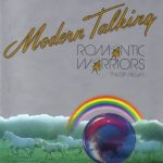 Modern Talking - Romantic Warriors - The 5th Album (CD, Album, RE)
