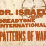 Dr. Israel Presents Dreadtone International - Patterns Of War (CD, Album, Enh)
