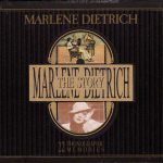 Marlene Dietrich - The Marlene Dietrich Story (CD, Comp)