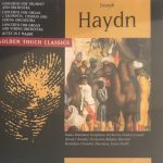 Joseph Haydn, Various - Concerto For Trumpet And Orchestra In E Flat Major, Concerto For Organ, Trumpets, Timpani And String Orchestra In G Major, Concerto For Organ And String Orchestra, In C Major, Octet In F Major (CD, Album)