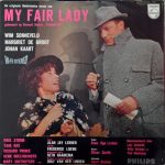 Wim Sonneveld, Margriet De Groot, Johan Kaart - De Originele Nederlandse Versie Van My Fair Lady (LP, Album)