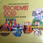 London Philharmonic Orchestra - Broadway Gold, A Pops Concert From 32 Hit Shows (2xLP, Album, Gat)