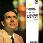 Fauré* - Gérard Souzay, Dalton Baldwin - La Bonne Chanson And Other Songs (LP, Album)