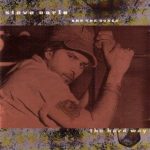 Steve Earle & The Dukes - The Hard Way (CD, Album)