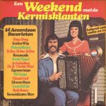 De Kermisklanten - Een Weekend Met De Kermisklanten (LP, Album)