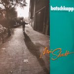 Batschkapp - Moi Stadt (LP, Album)