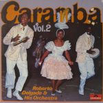 Roberto Delgado & His Orchestra - Caramba Vol. 2 (LP, Album)