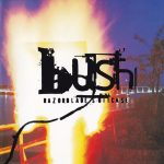 Bush - Razorblade Suitcase (CD, Album)