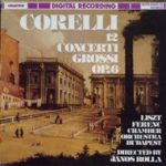 Arcangelo Corelli, Liszt Ferenc Chamber Orchestra, János Rolla - 12 Concerti Grossi Op. 6 (3xLP, Album + Box)
