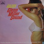 The Royal Grand Orchestra - Golden Glenn Miller Sound (LP, Album, Club, RE)
