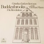 Günther Lüders - Günther Lüders Liest Aus Buddenbrooks Von Thomas Mann „Die Revolution“ (LP, Album)