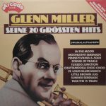 Glenn Miller - Seine 20 Grössten Hits (LP, Comp)