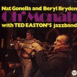 Nat Gonella And Beryl Bryden With Ted Easton's Jazzband - Oh' Monah (LP, Album)