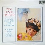 Franz Lehár, Carl Zeller - Ewig Junge Operette (LP, Comp, Mono, RE)