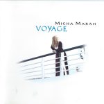 Micha Marah - Voyage (CD, Album)
