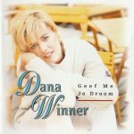 Dana Winner - Geef Me Je Droom (CD, Album)